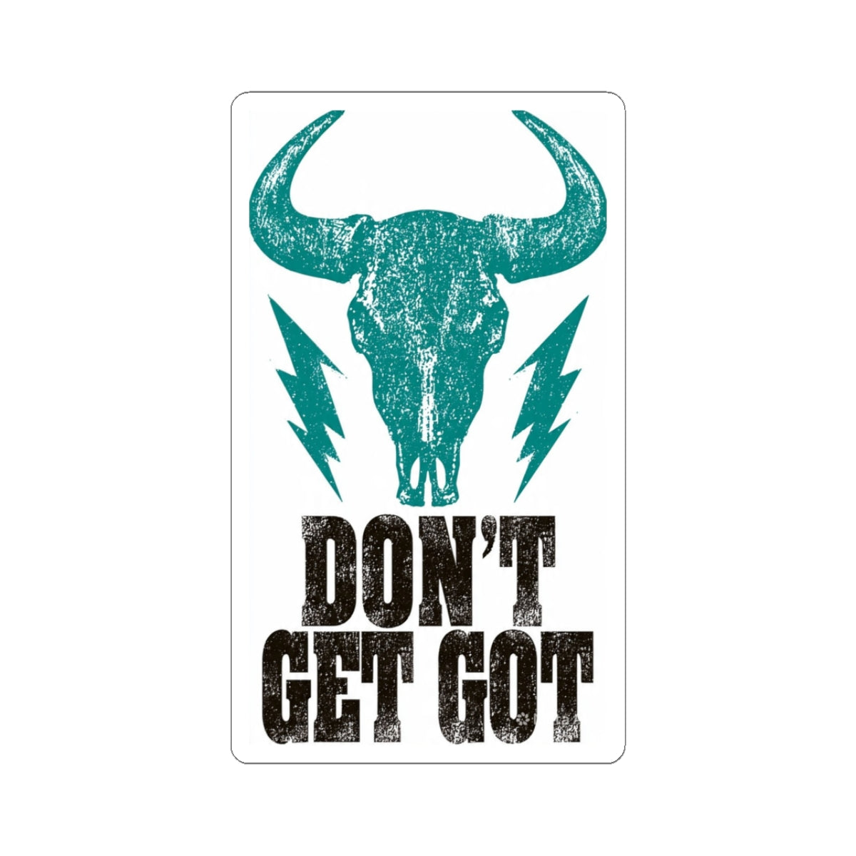 Don't Get Got™ Skull Vinyl Sticker (3" × 3")
