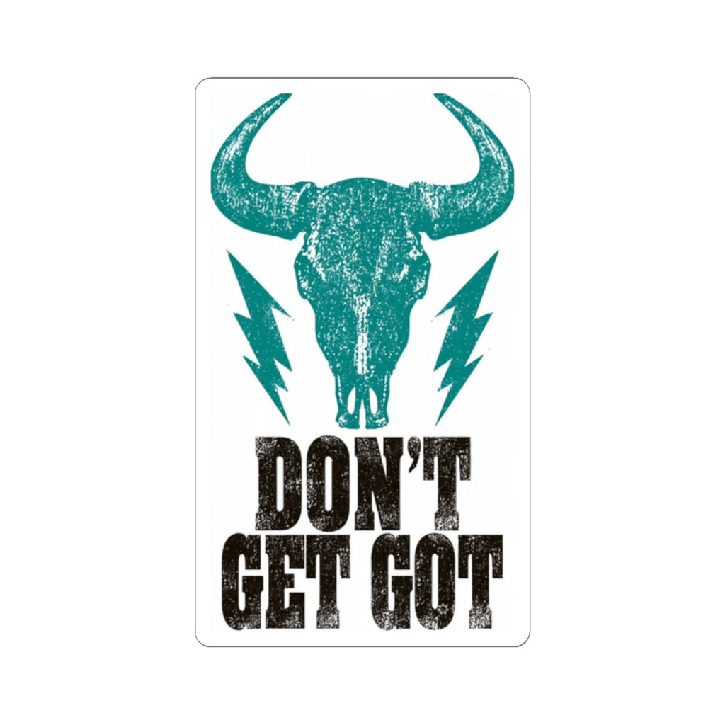 Don't Get Got™ Skull Vinyl Sticker (3" × 3")